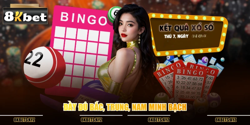 Đầy đủ Bắc, Trung, Nam minh bạch