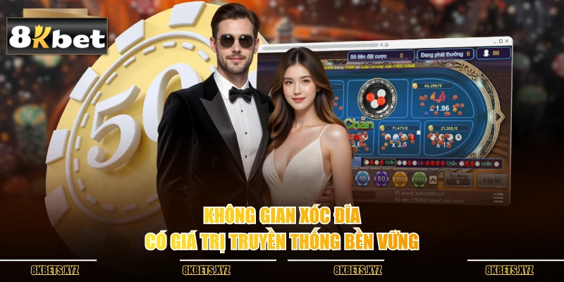 Không gian xóc đĩa có giá trị truyền thống bền vững